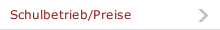 Schulbetrieb/Preise